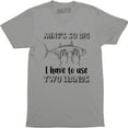 thumbnail image 1 of Mine's So Big I Have To Use Two Hands - Funny Fishing Boating Mens T-Shirt, 1 of 4
