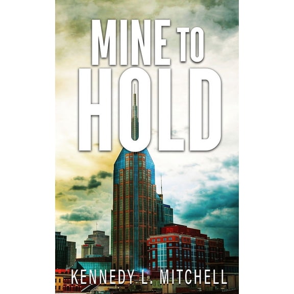 Mine to Hold Special Edition Paperback, (Paperback)