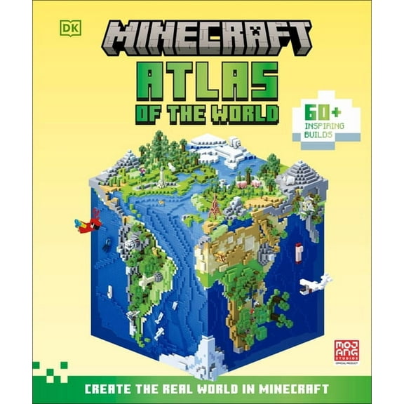 Minecraft Atlas of the World: Create the Real World in Minecraft with 60+ Inspiring Builds, (Hardcover)
