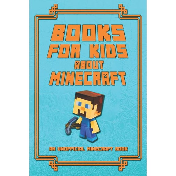 Minecraft Books, Minecraft Books for Kid Books for Kids about Minecraft: An Unofficial Minecraft Book: Collection of Amusing Minecraft Short Stories for Children, Book 1, (Paperback)