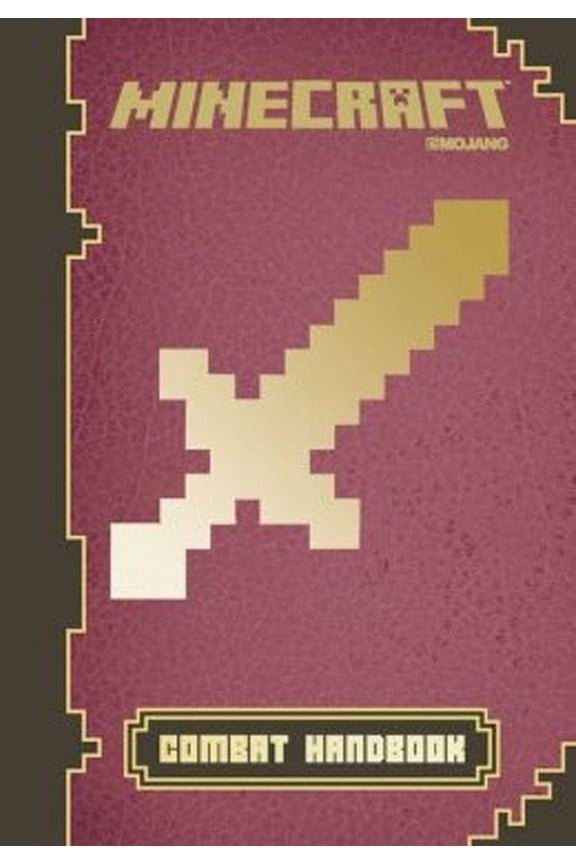 Minecraft: Combat Handbook: An Official Mojang Book