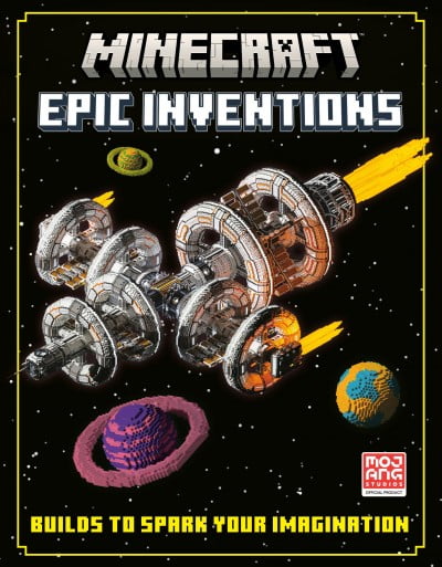Minecraft: Epic Inventions (Hardcover) by Mojang Ab, The Official Minecraft Team