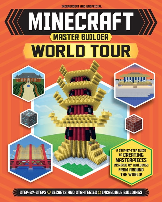 Minecraft Master Builder Master Builder: Minecraft World Tour ...