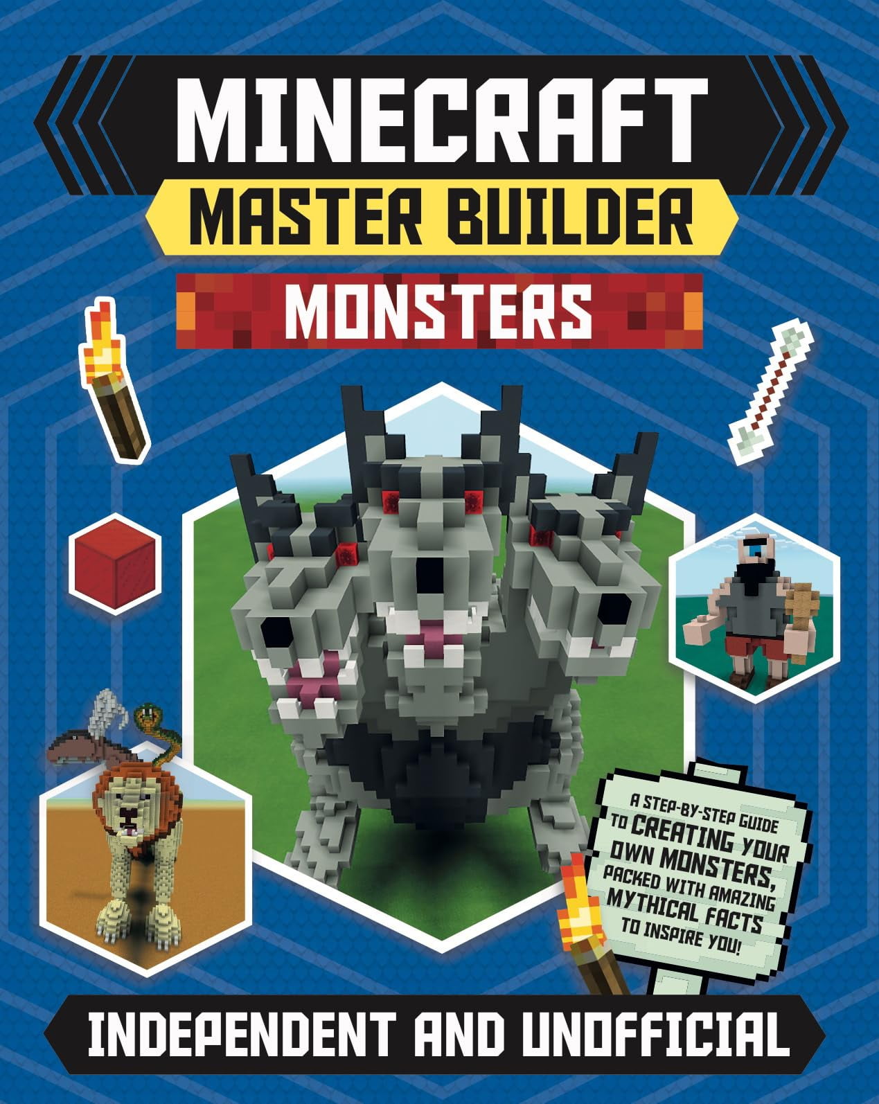 SARAH STANFORD Minecraft Master Builder: Master Builder: Minecraft Monsters (Independent & Unofficial): Independent and Unofficial (Paperback)
