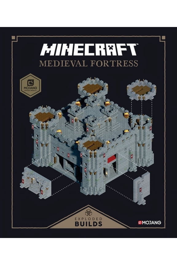 Minecraft: Minecraft: Exploded Builds: Medieval Fortress: An Official Mojang Book (Other)