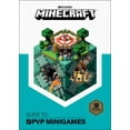 thumbnail image 1 of Minecraft Minecraft: Guide to Pvp Minigames, (Hardcover), 1 of 1