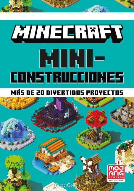 Minecraft Oficial: Miniconstrucciones (Minecraft Bite-Size Builds - Spanish Edit), (Hardcover)