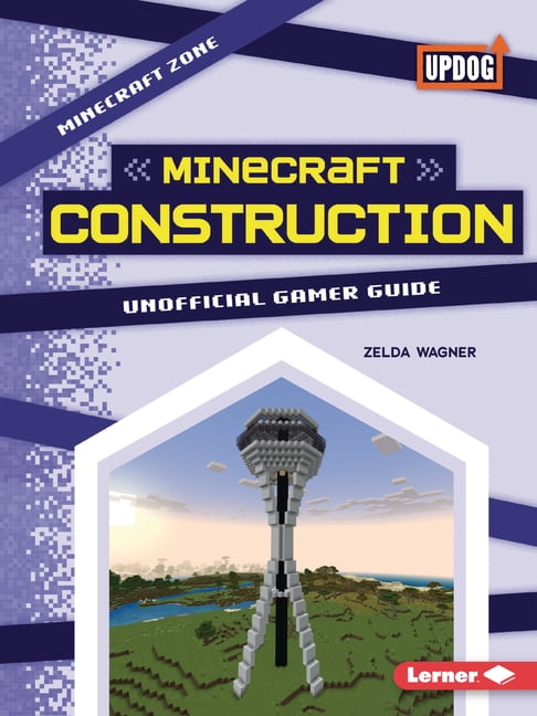 Minecraft Zone (Updog Books (Tm)) Minecraft Construction: Unofficial ...