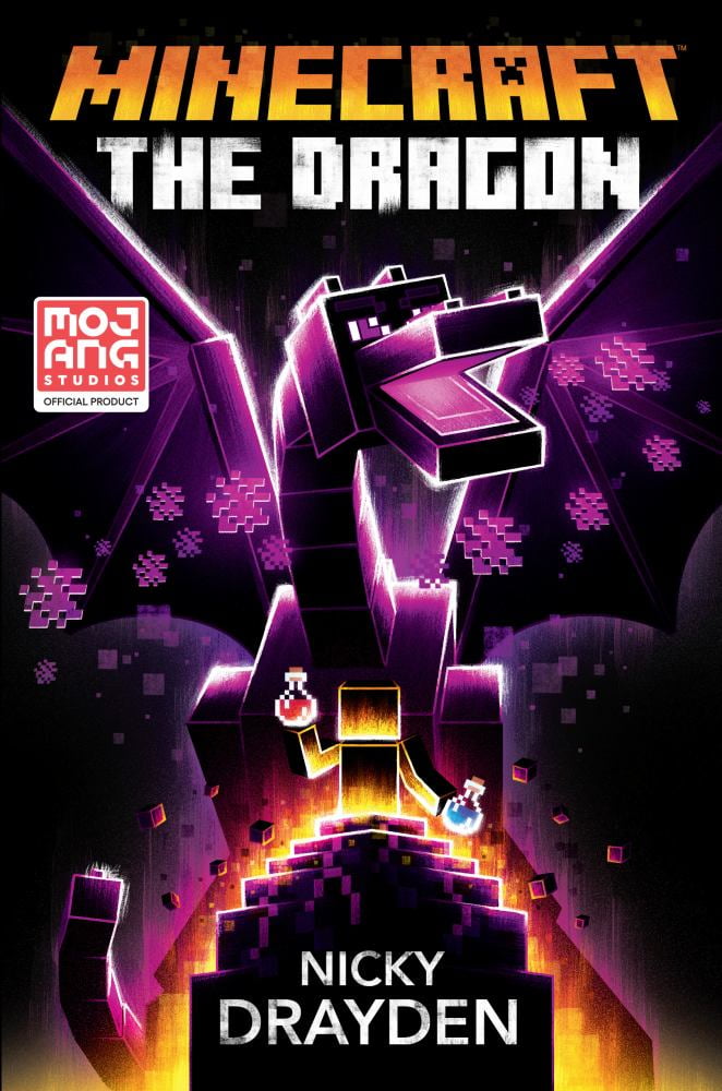 Minecraft: the Dragon: An Official Minecraft Novel (Hardcover Minecraft: the Dragon: An Official Minecraft Novel (Hardcover