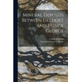 thumbnail image 1 of Mineral Deposits Between Lillooet and Prince George [microform] (Paperback), 1 of 1