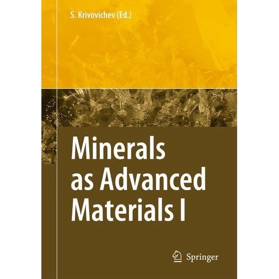 Minerals as Advanced Materials I, (Hardcover)