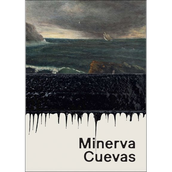 Minerva Cuevas: Social Ecology, (Hardcover)