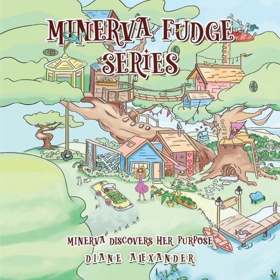 Minerva Fudge Series - Minerva Discovers Her Purpose, (Paperback)