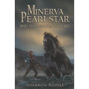 Minerva Pearlstar Minerva Pearlstar and the Dragons Heart, Book 2, Paperback