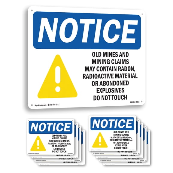 Mines And Mining Claim May Contain Radon OSHA Notice Aluminum Sign 10 Inch x 7 Inch - 10 Pack