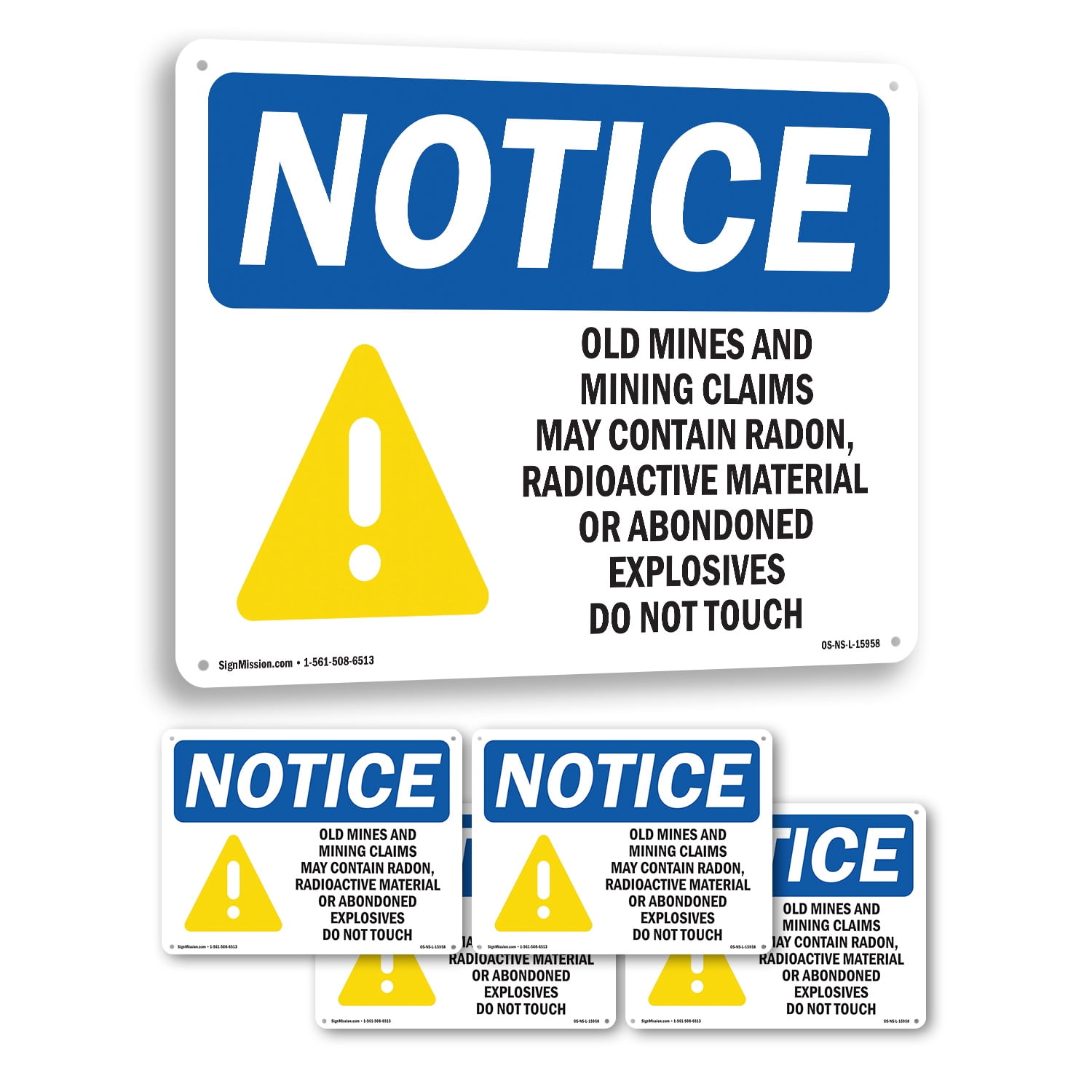 Mines And Mining Claim May Contain Radon OSHA Notice Rigid Plastic Sign ...