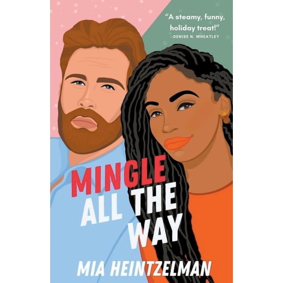 Mingle All the Way, (Paperback)
