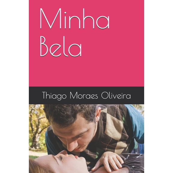 Minha Bela (Paperback)