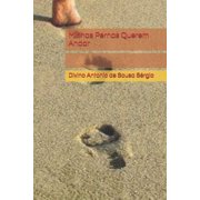 Minhas Pernas Querem Andar Paperback