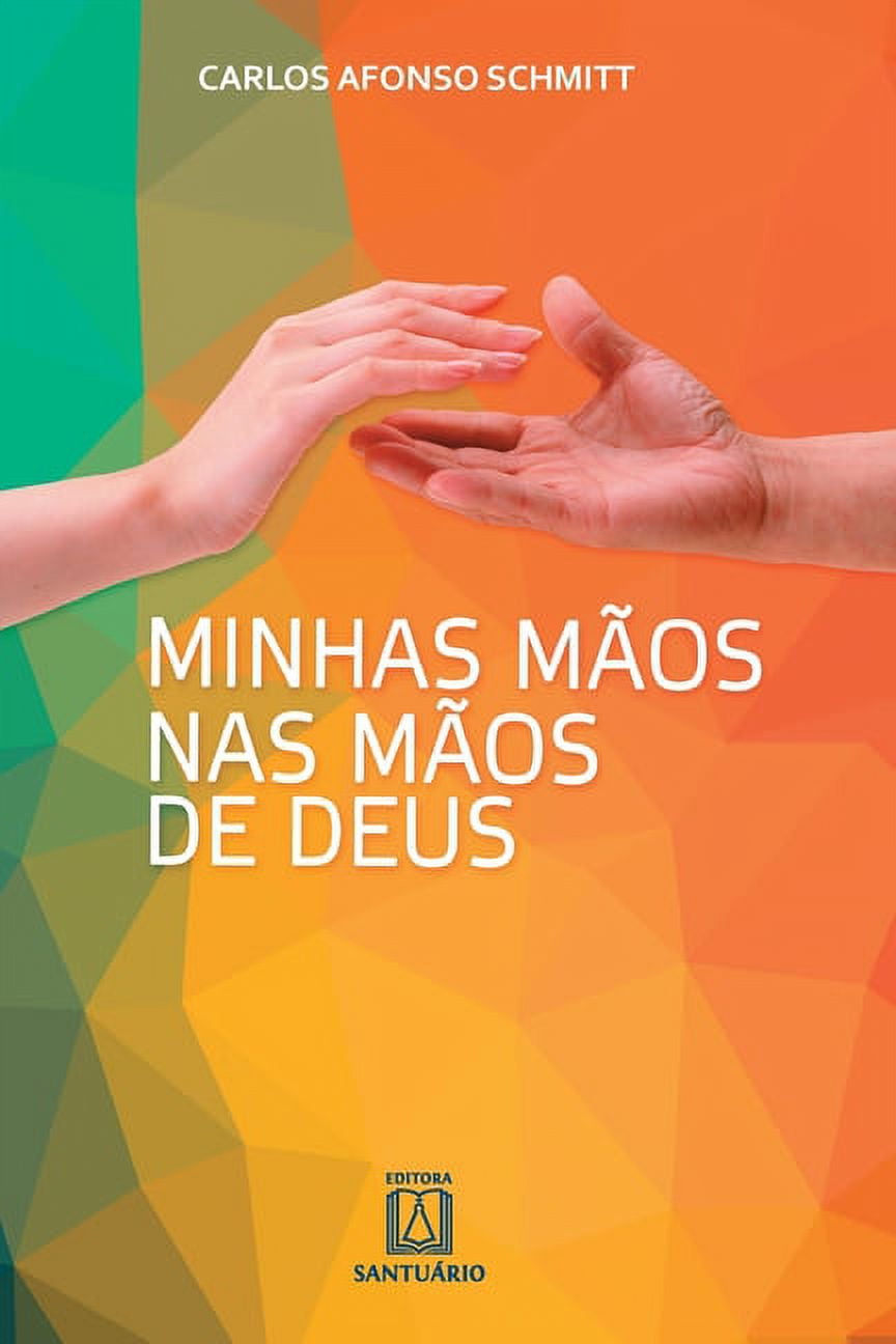 Minhas mãos nas mãos de Deus (Paperback)