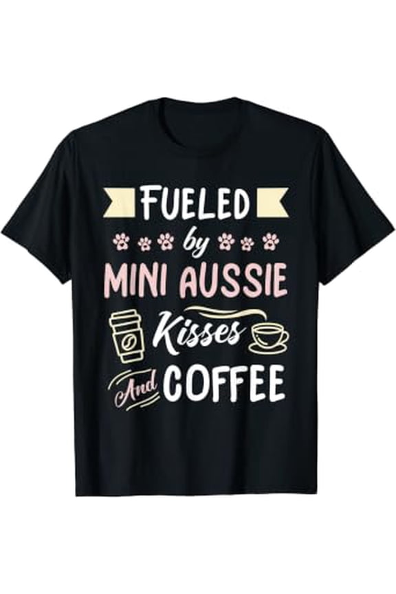 Mini Aussie Mom Australian Shepherd Dog Coffee Lover T-Shirt