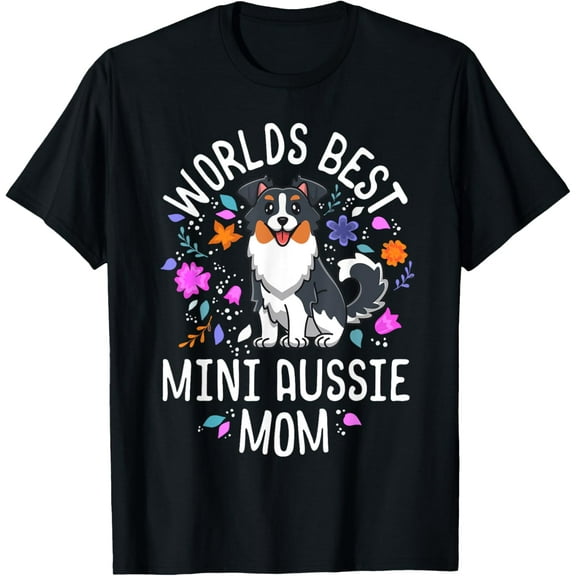 Mini Australian Shepherd Gifts World's Best Aussie Mom Dog T-ShirtMen and women, Black T-shirt, size: Extra large S-4XL