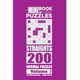 thumbnail image 1 of The Mini Book of Logic Puzzles Straights: The Mini Book of Logic Puzzles - Straights 200 Normal (Volume 7) (Paperback), 1 of 1