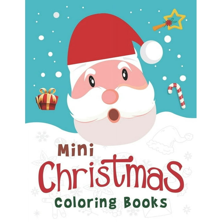 https://i5.walmartimages.com/seo/Mini-Christmas-Coloring-Books-50-Christmas-Coloring-Pages-For-Kids-8-5-x-11-Sketchbook-Paperback_503b5815-9aad-4268-ade9-380910edacd0.9320471d5f95eb3697441df62df10805.jpeg?odnHeight=768&odnWidth=768&odnBg=FFFFFF