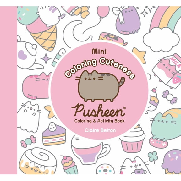 Mini Coloring Cuteness: A Pusheen Coloring and Activity Book, 96 pages (Paperback)
