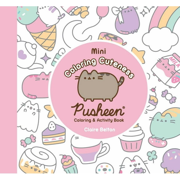 Mini Coloring Cuteness: A Pusheen Coloring and Activity Book, 96 pages (Paperback)