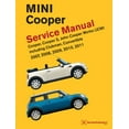 thumbnail image 1 of Pre-Owned Mini Cooper (R55, R56, R57) Service Manual: 2007, 2008, 2009, 2010, 2011: Cooper, Cooper S, John Cooper Works (Jsw), Including Clubman and Convertible Hardcover, 1 of 1