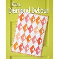 thumbnail image 1 of Mini Diamond Detour Mini Quilt Pattern, 1 of 1
