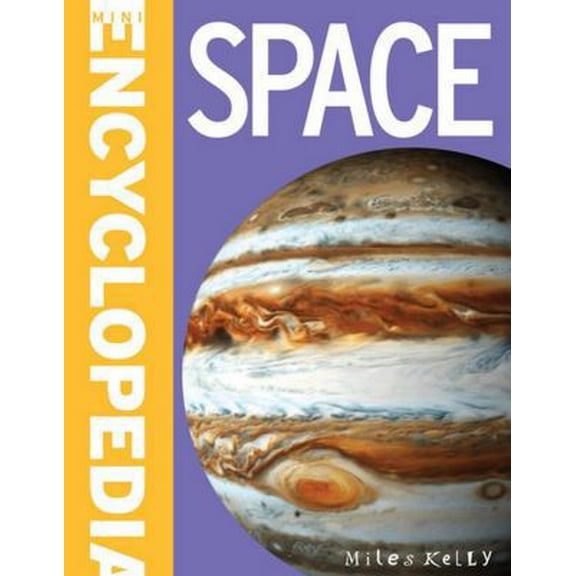 Pre-Owned Mini Encyclodedia - Space: A Fantastic Resource for School Projects and Homework at Late-elementary and Middle School Levels (Mini Encyclopedia) (Paperback) 1782094490 9781782094494