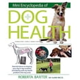 thumbnail image 1 of Pre-Owned Mini Encyclopedia of Dog Health (Paperback) 0764145509 9780764145506, 1 of 1