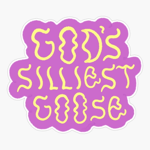 Mini God’s Silliest Goose — Royal Light Sticker