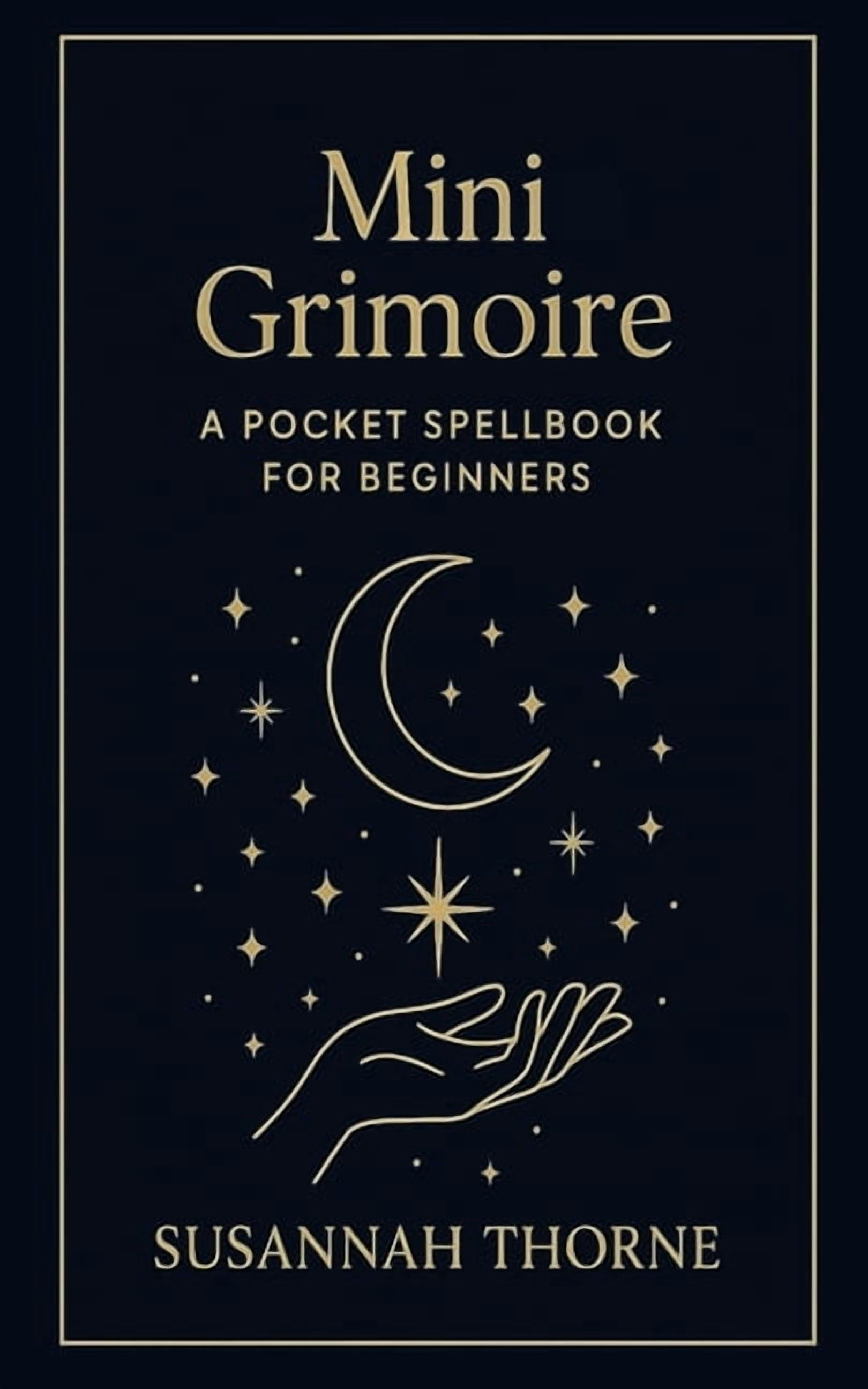 Mini Grimoire: A Pocket Spell book for Beginners, (Paperback)
