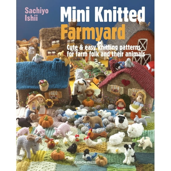 Mini Knitted: Mini Knitted Farmyard (Paperback)