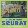 thumbnail image 1 of Mini Masters Sunday with Seurat, Book 8, (Board Book), 1 of 1