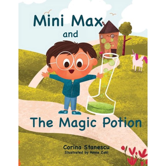 Mini Max and The Magic Potion, (Paperback)
