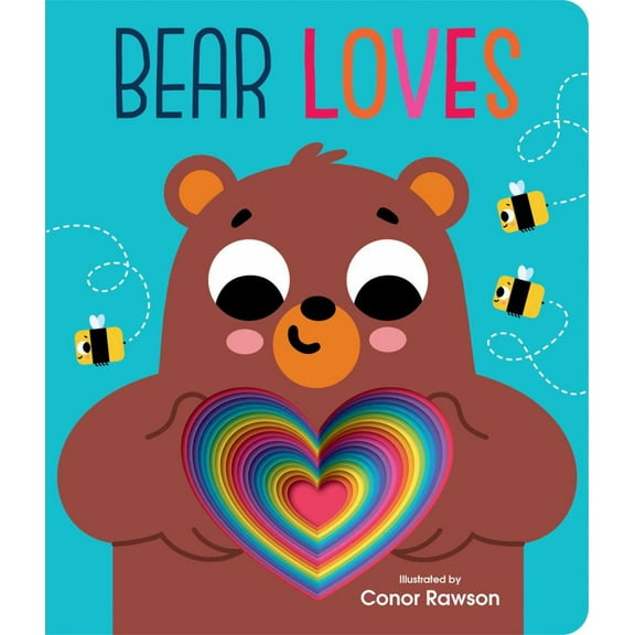 CONOR RAWSON: Bear Loves: Chunky Graduating Board Book (Board Book)