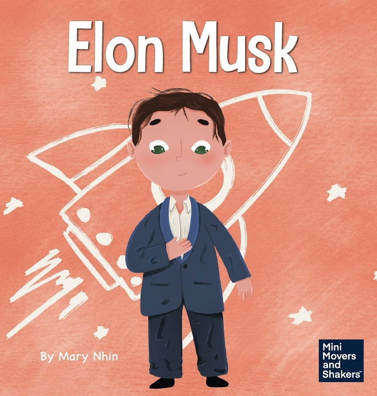 Shaker Inventions Mini Movers and Shakers Elon Musk: A Kid's Book About Inventions, Book ...