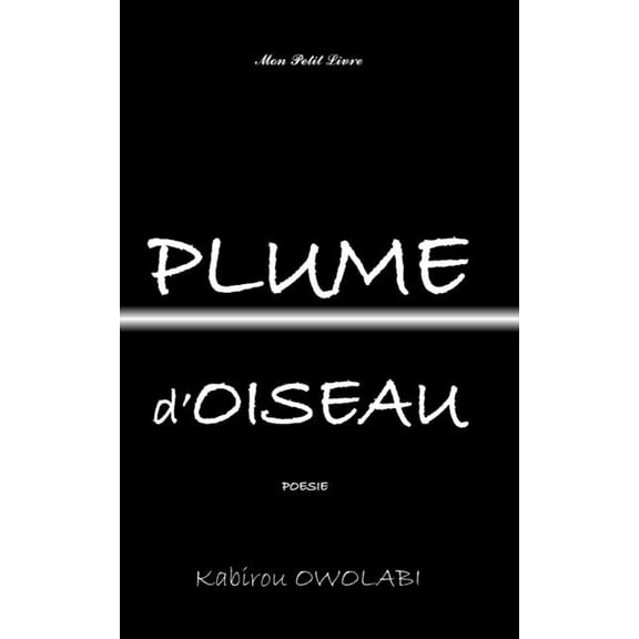 Mini Recueil de Posie Plume d'Oiseau, (Paperback)