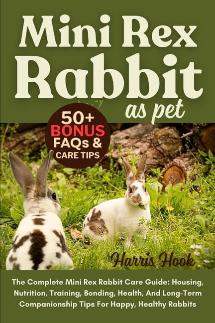 Mini Rex Rabbit Informational Poster Mini Rex Rabbit as Pet: The Complete Mini Rex Rabbit Care Guide ...
