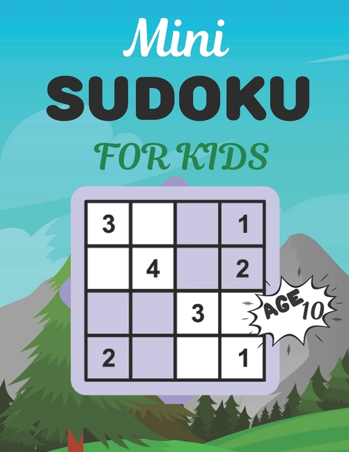 Mini SUDOKU FOR KIDS Age 10: This Book Has Amazing Sudoku Book for Kids., (Paperback)