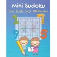 thumbnail image 1 of Mini Sudoku For Kids 6x6 110 Puzzles: with Solutions (Dover Children's Activity Books) Easy and Fun Activity, 1 of 1