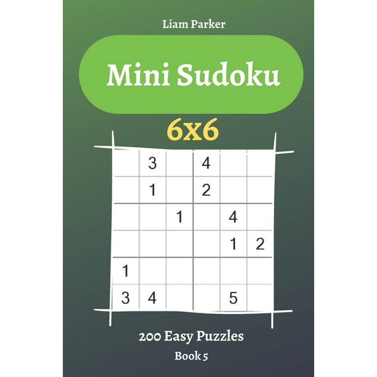 Sudoku For Kids: 350+ Easy Sudoku Puzzles For Smart Kids, 4x4, 6x6 And 9x9  With Solutions! (Paperback), Octavia Books