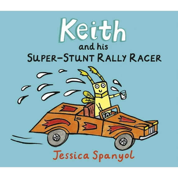 MiniBug Books: Keith and His Super-Stunt Rally Racer : A Mini Bugs Book (Hardcover)