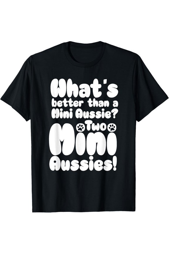 Miniature Australian Shepherd Lover Toy Dog Mini Aussie Mom T-Shirt