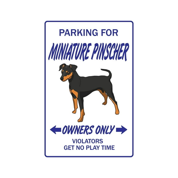 Miniature Pinscher Novelty Sign | Indoor/Outdoor | Funny Home Décor for Garages, Living Rooms, Bedroom, Offices | SignMission Dog Pet Parking Gift Min-Pin Pet Animal Lover Sign Wall