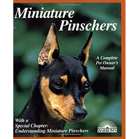 Pre-Owned Miniature Pinschers: Everything About Purchase, Care, Nutrition, Breeding, Behavior, and Training With Color Photos (Complete Pet Owner's Manual) (Paperback) 0812093461 9780812093469